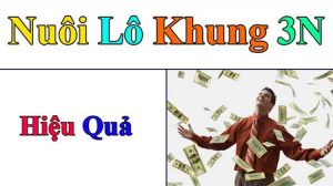 Kinh nghiệm nuôi lô khung 3 ngày