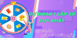 Xu hướng soi cầu 1 cặp số duy nhất đang được nhiều cược thủ lựa chọn