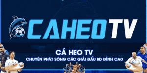 Thỏa mãn đam mê bóng đá tại Caheo TV