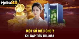 Nạp tiền Hello88 với ví điện tử nhanh chóng, dễ dàng